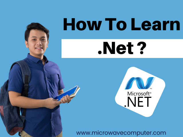 How To Learn .Net ?