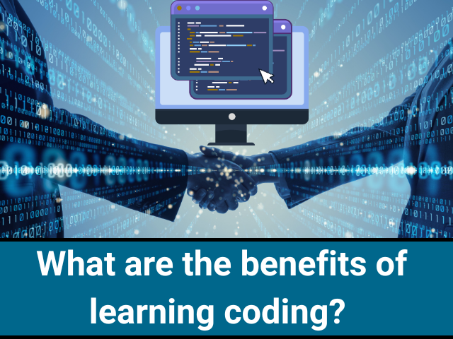 What are the benefits of learning coding?