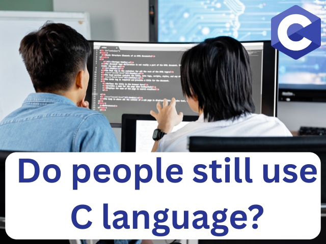 Do people still use C language?