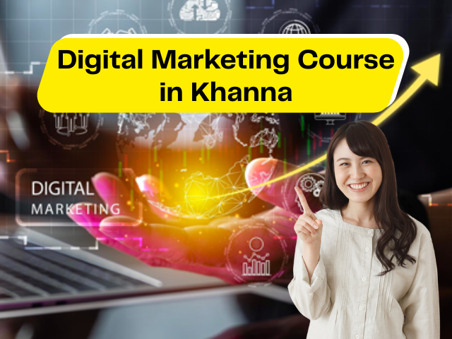 Digital Marketing Course in Khanna
