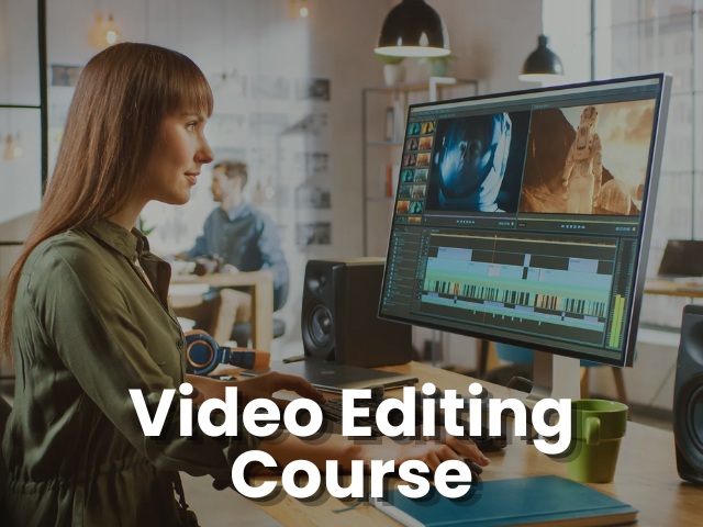 Video Editing Course